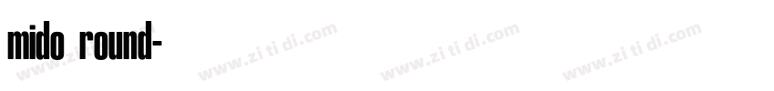 mido round字体转换